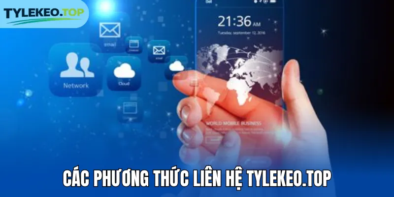 Các phương thức liên hệ tylekeocacuoc.com